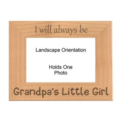 Grandpa Gifts I Will Always Be Grandpa's Little Girl Engraved Natural Wood Picture Frame (WF-053), Fathers Day, Birthday, Christmas Present - image1